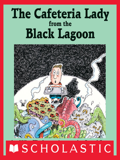 Title details for The Cafeteria Lady From the Black Lagoon by Mike Thaler - Wait list